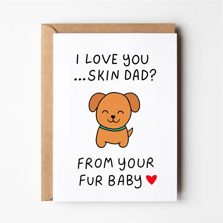 Daddy's Fur Baby Card
