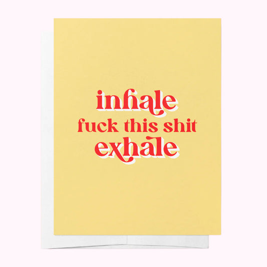 Greeting Card Inhale Exhale