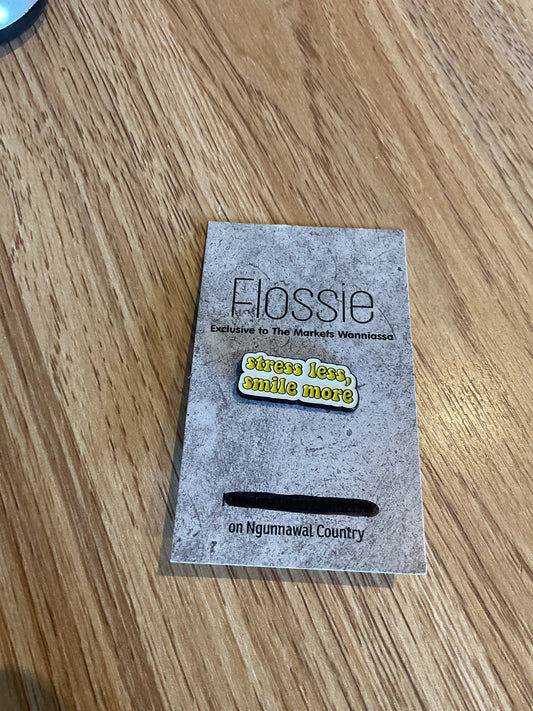 *Stress Less, Smile More Lapel Pin