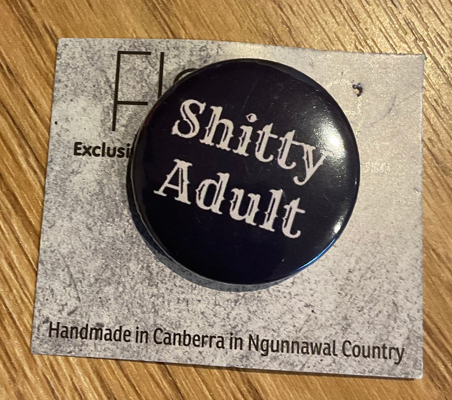 *Badge Shitty Adult