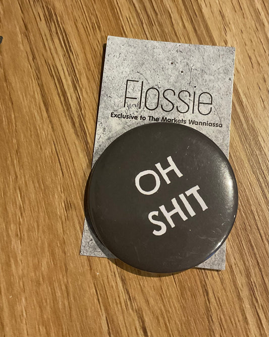 *Badge Oh Sh*t
