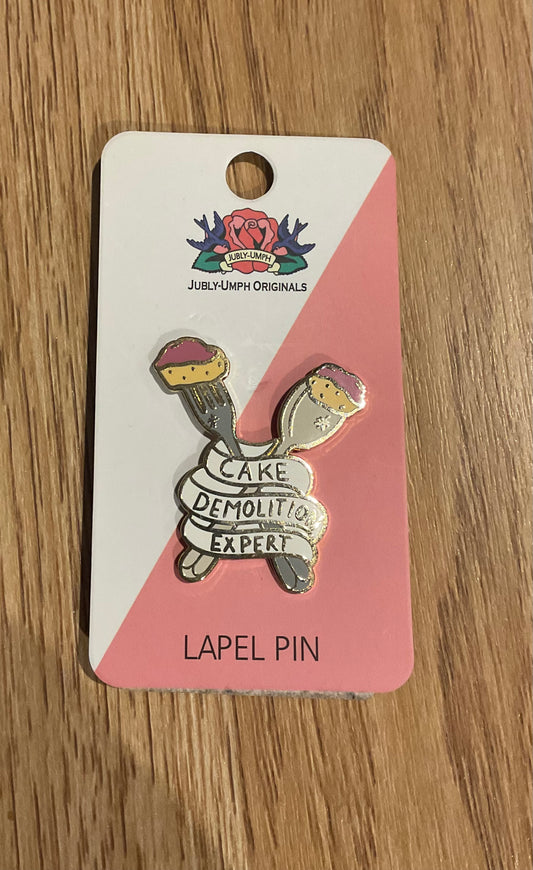 *Cake Demolition Expert Lapel Pin