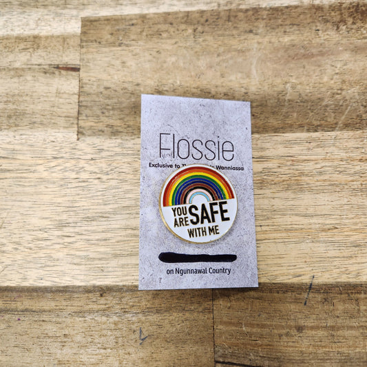 'You Are Safe With Me' Pin
