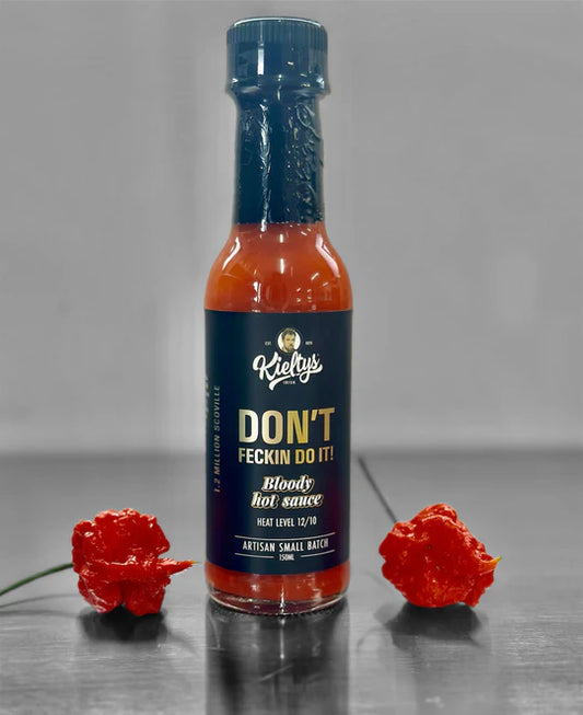 Don't Feckin Do It Hot Sauce