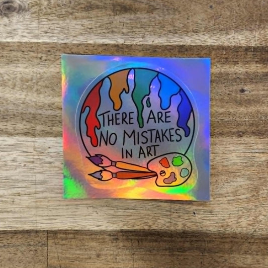 No Mistakes In Art Sticker
