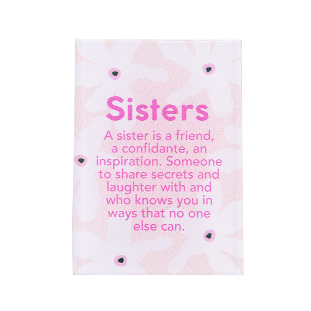 Meaningful Sisters Magnet