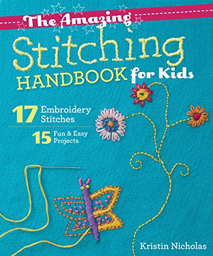 The Amazing Stitching Handbook for Kids