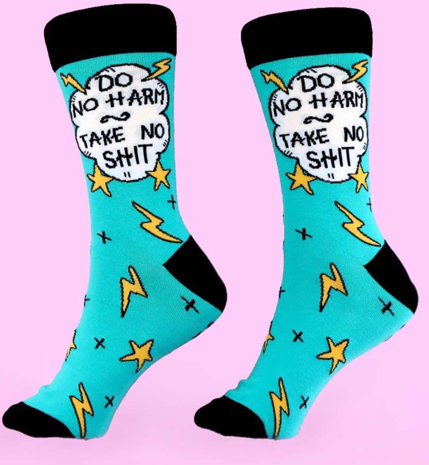 Do No Harm, Take No Shit Socks