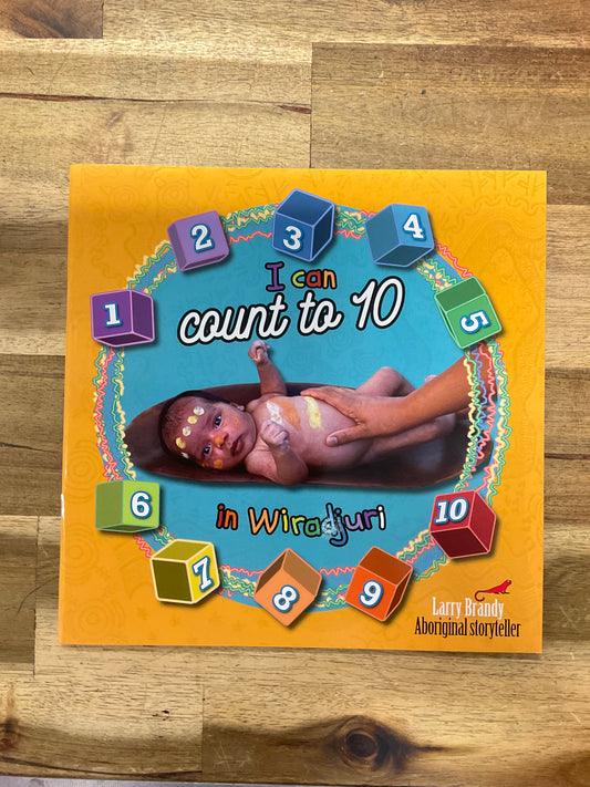I can Count to 10 in Wiradjuri