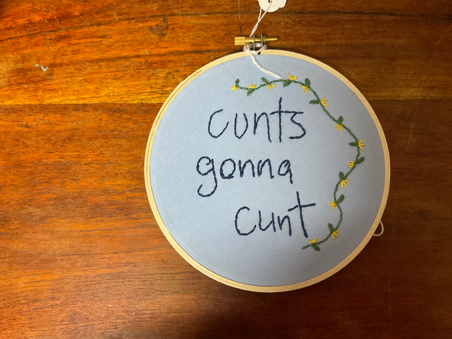 Naughty Corner Embroidery - C*nts Gonna C*nt 16cm