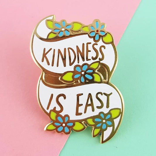 Kindness Is Easy Lapel Pin