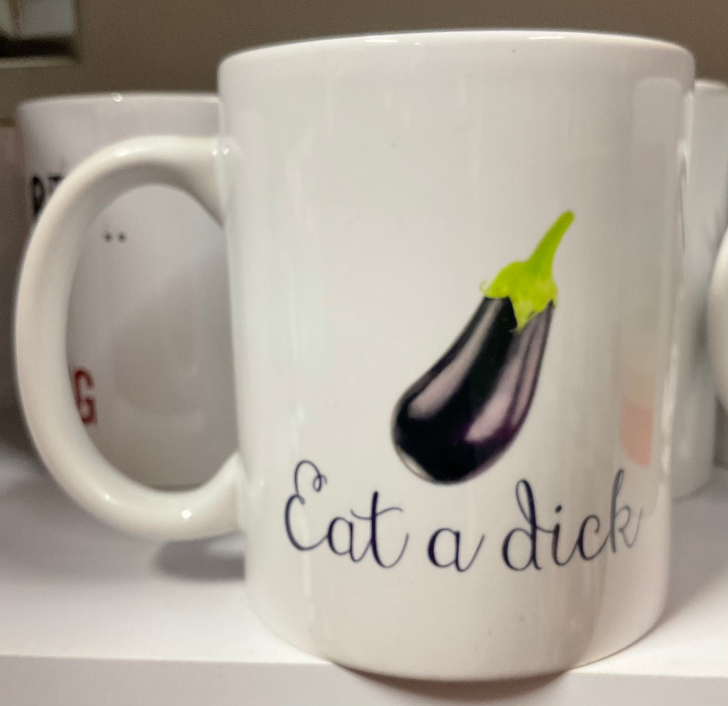 Naughty Corner Mug - Eat a D*ck