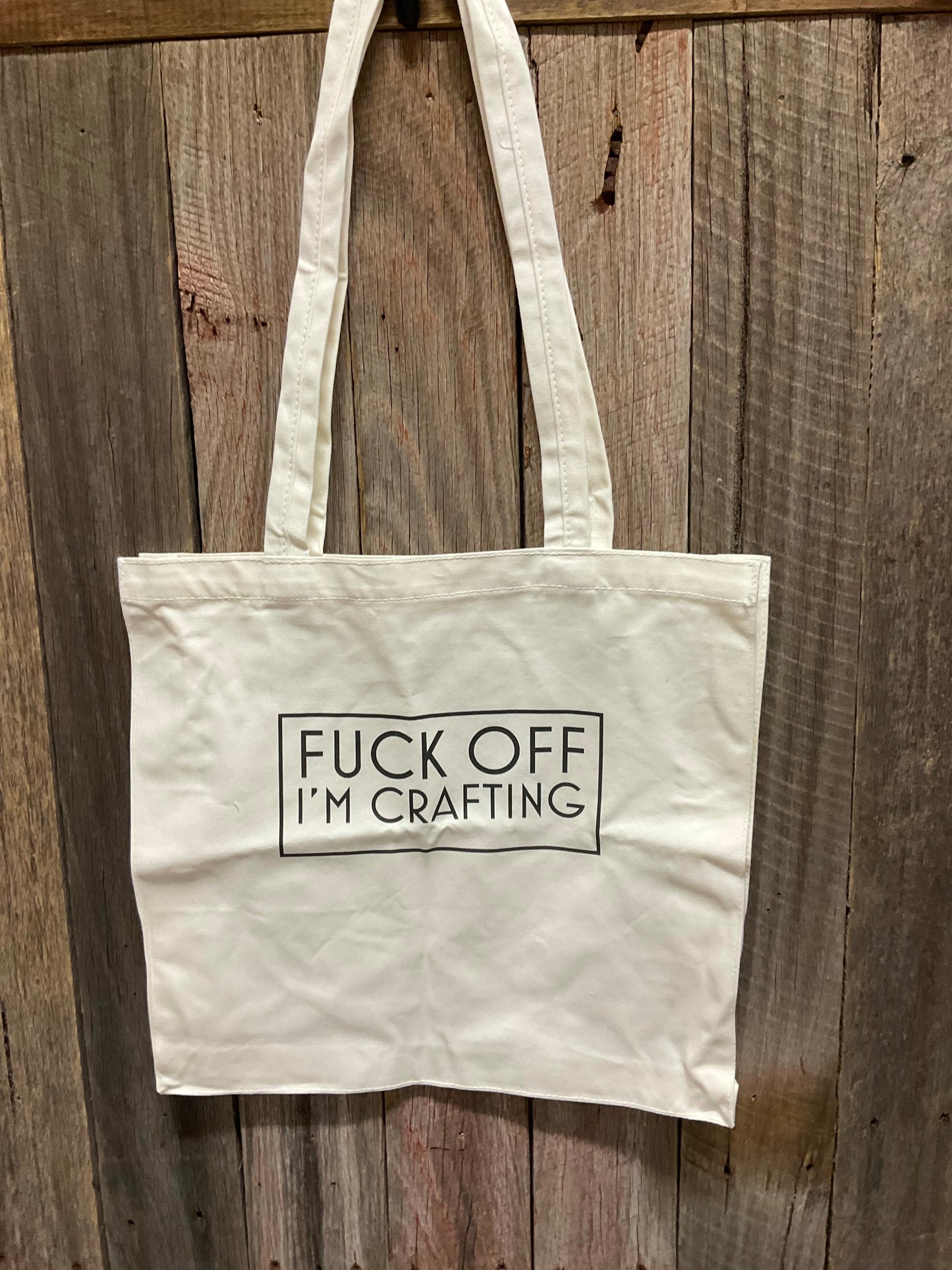 Naughty Corner Tote - F*ck off... I'm Crafting