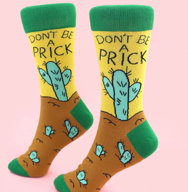 Don't Be A Prick Socks