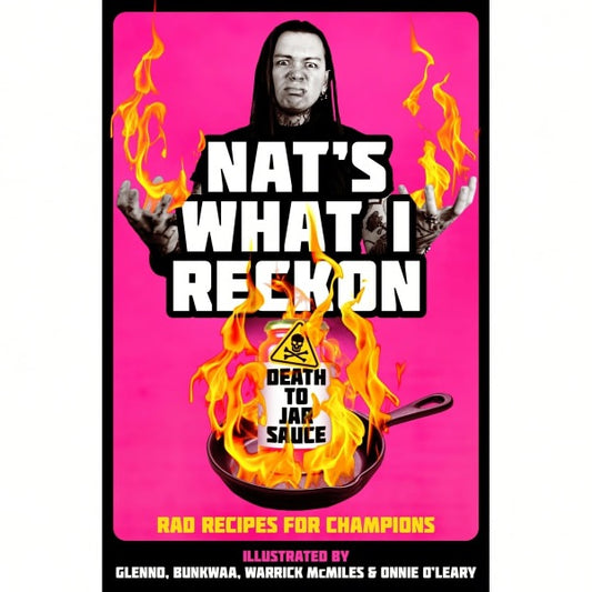 Nat's What I Reckon - Death to Jar Sauce
