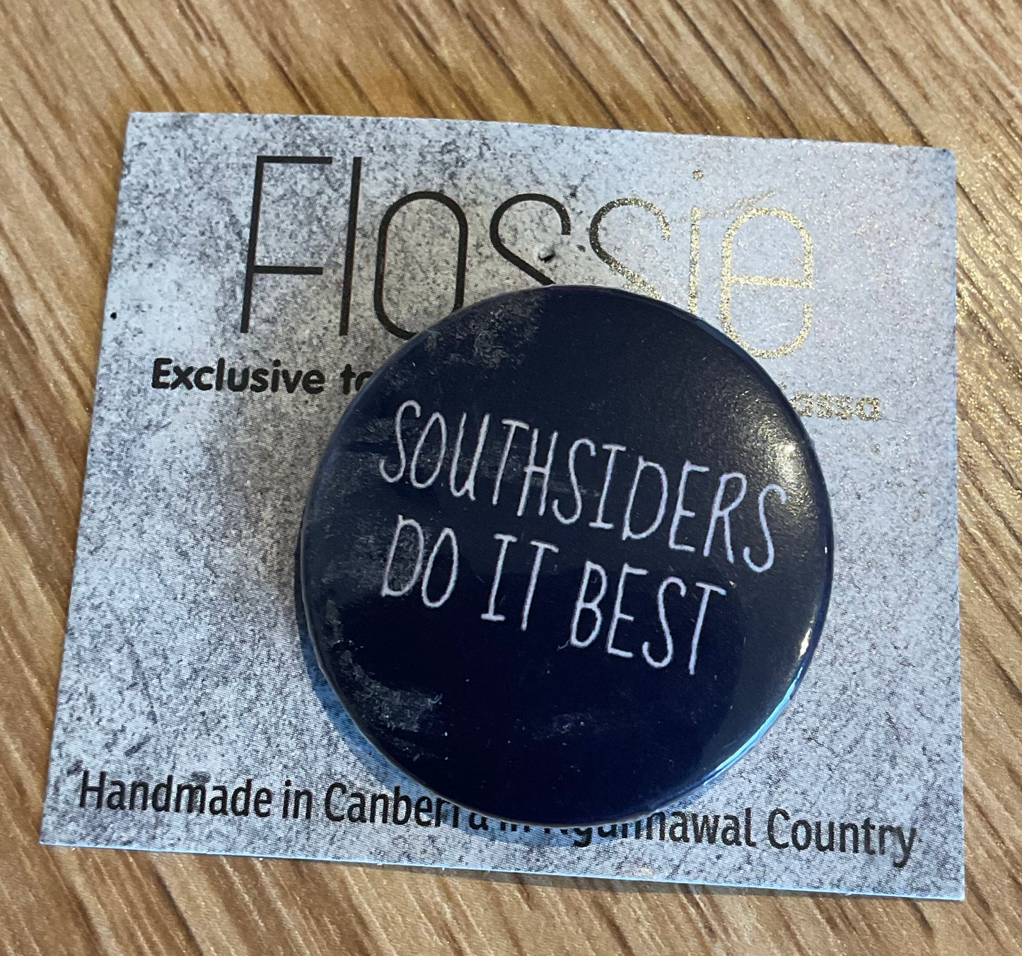 *Southsiders Do It Best Pin