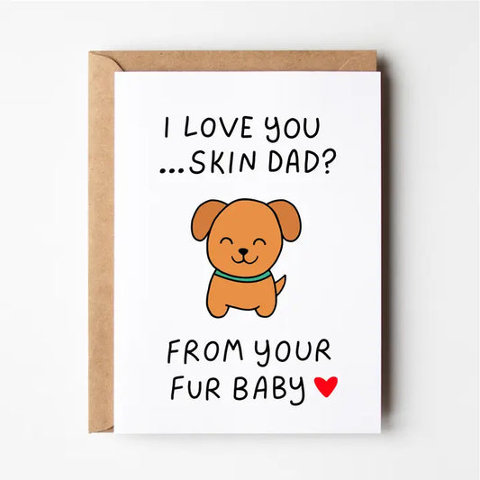 Daddy's Fur Baby Card