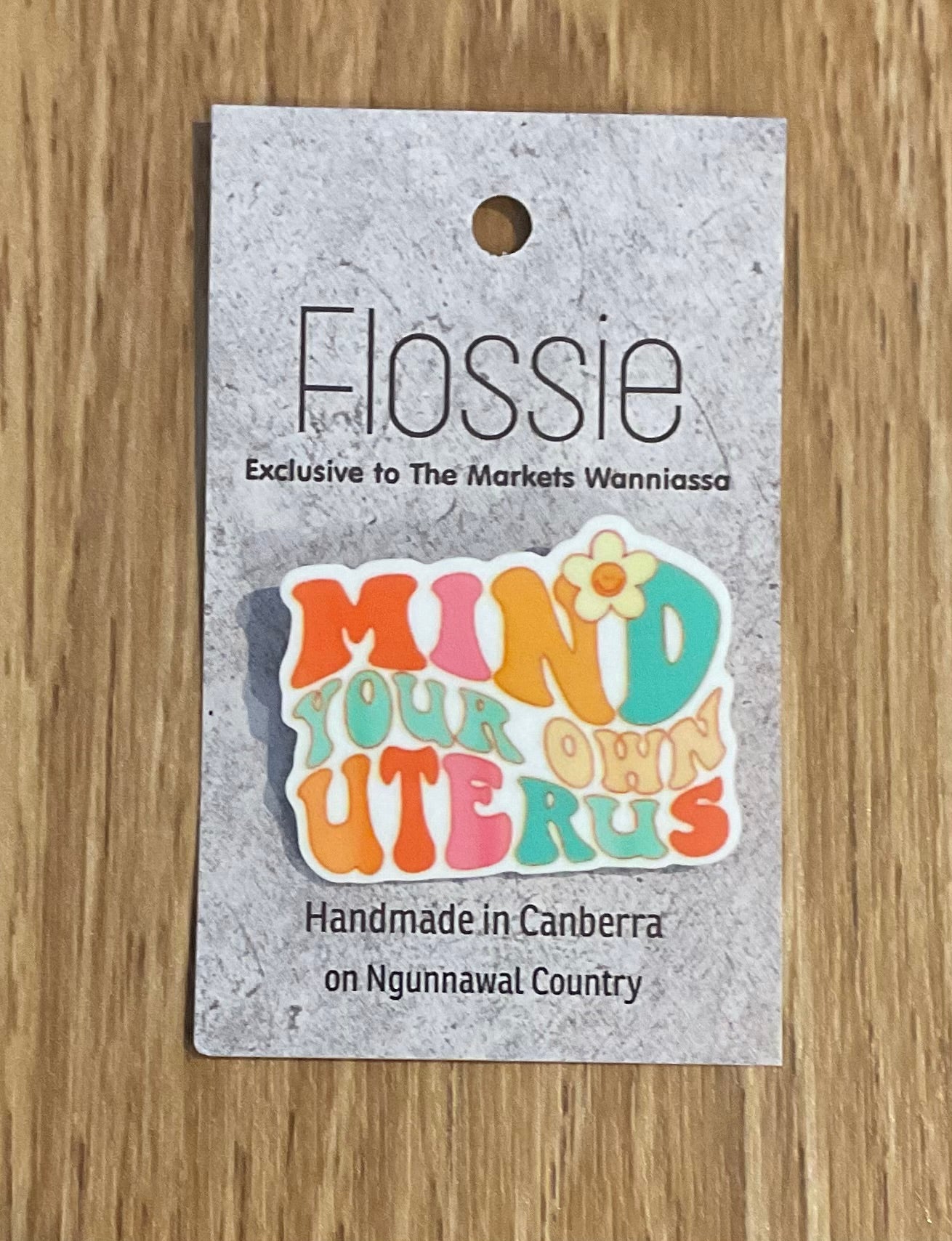 *Brooch Mind Your Own Uterus