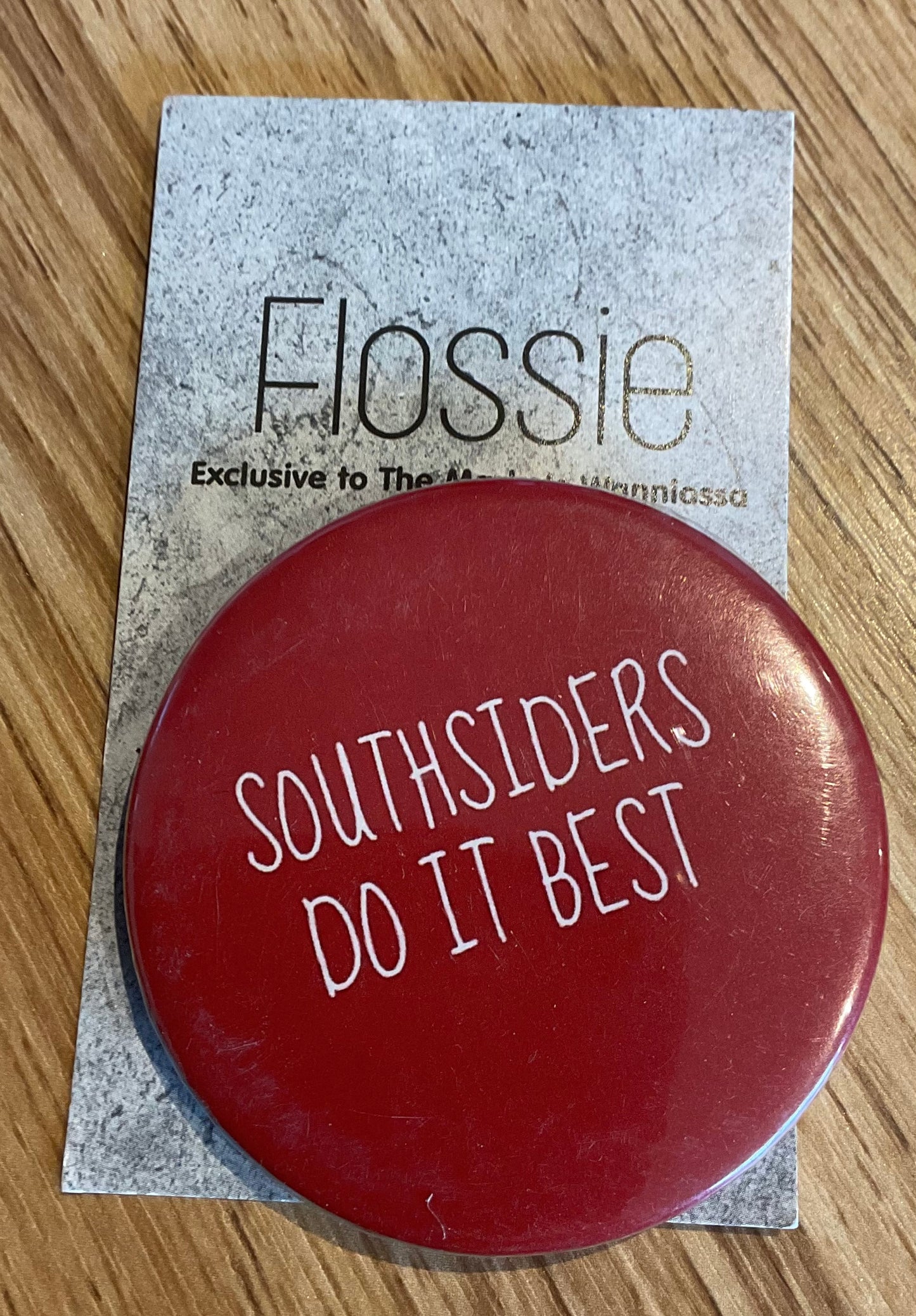 *Southsiders Do It Best Pin