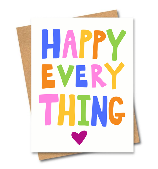 Happy Everything Card