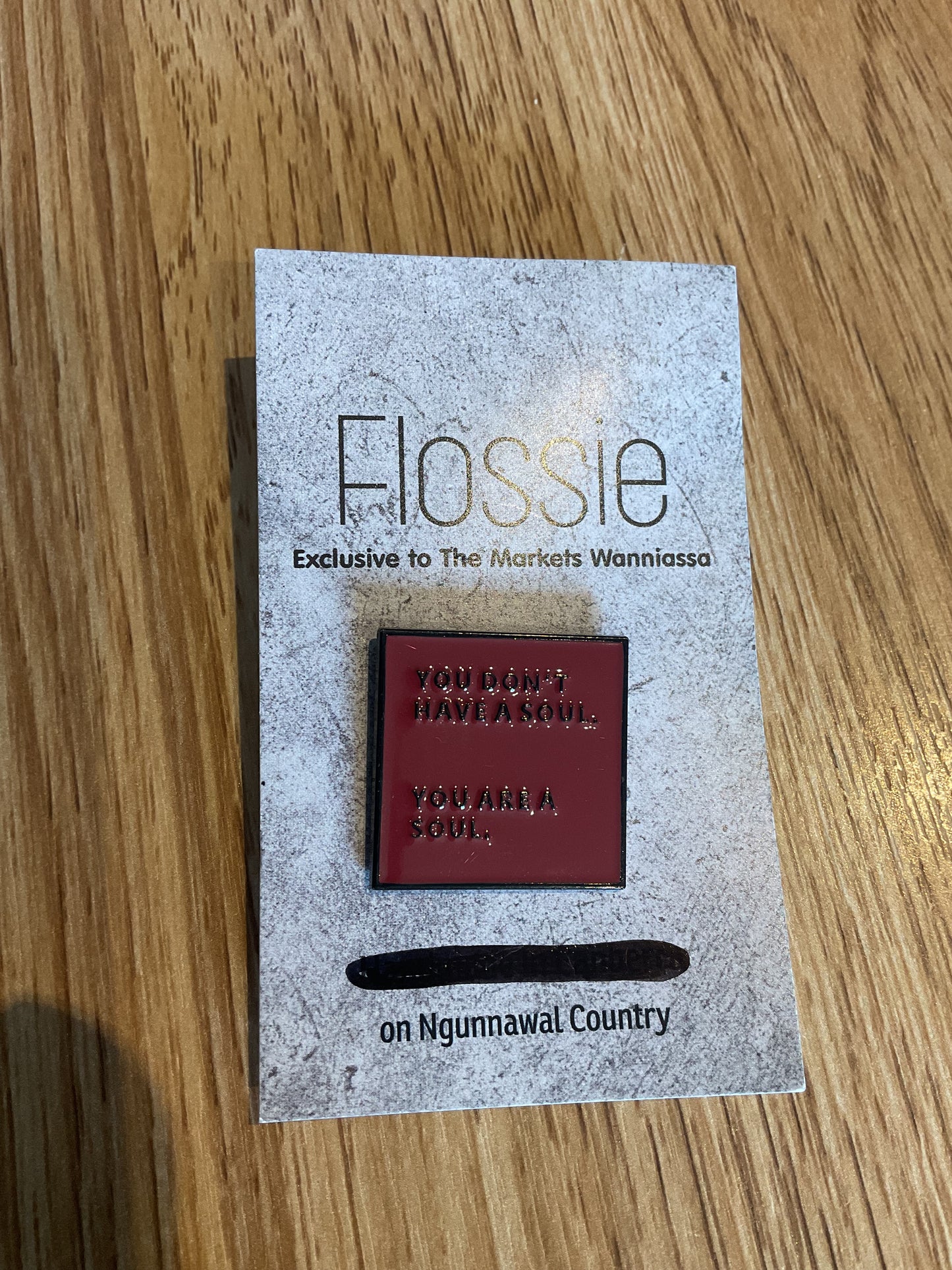 *You Don't Have a Soul Lapel Pin