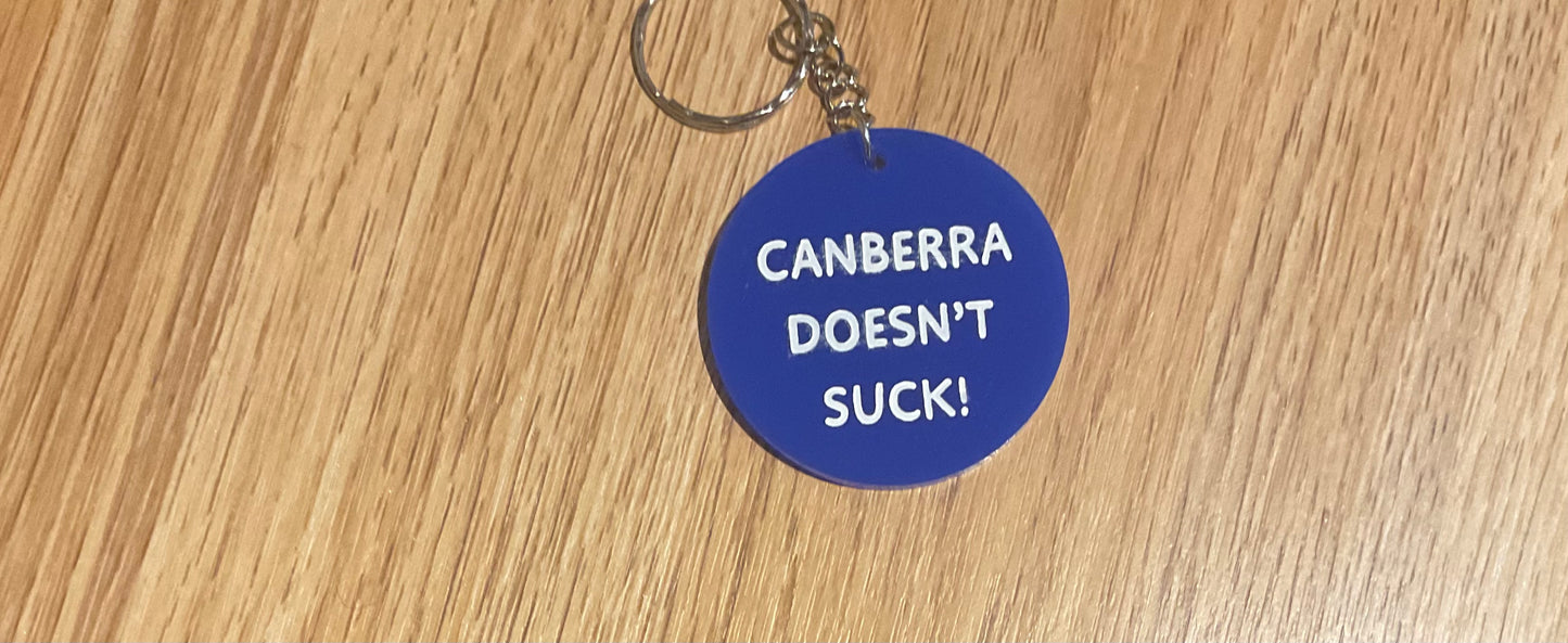 *Canberra Doesn't Suck Keyring