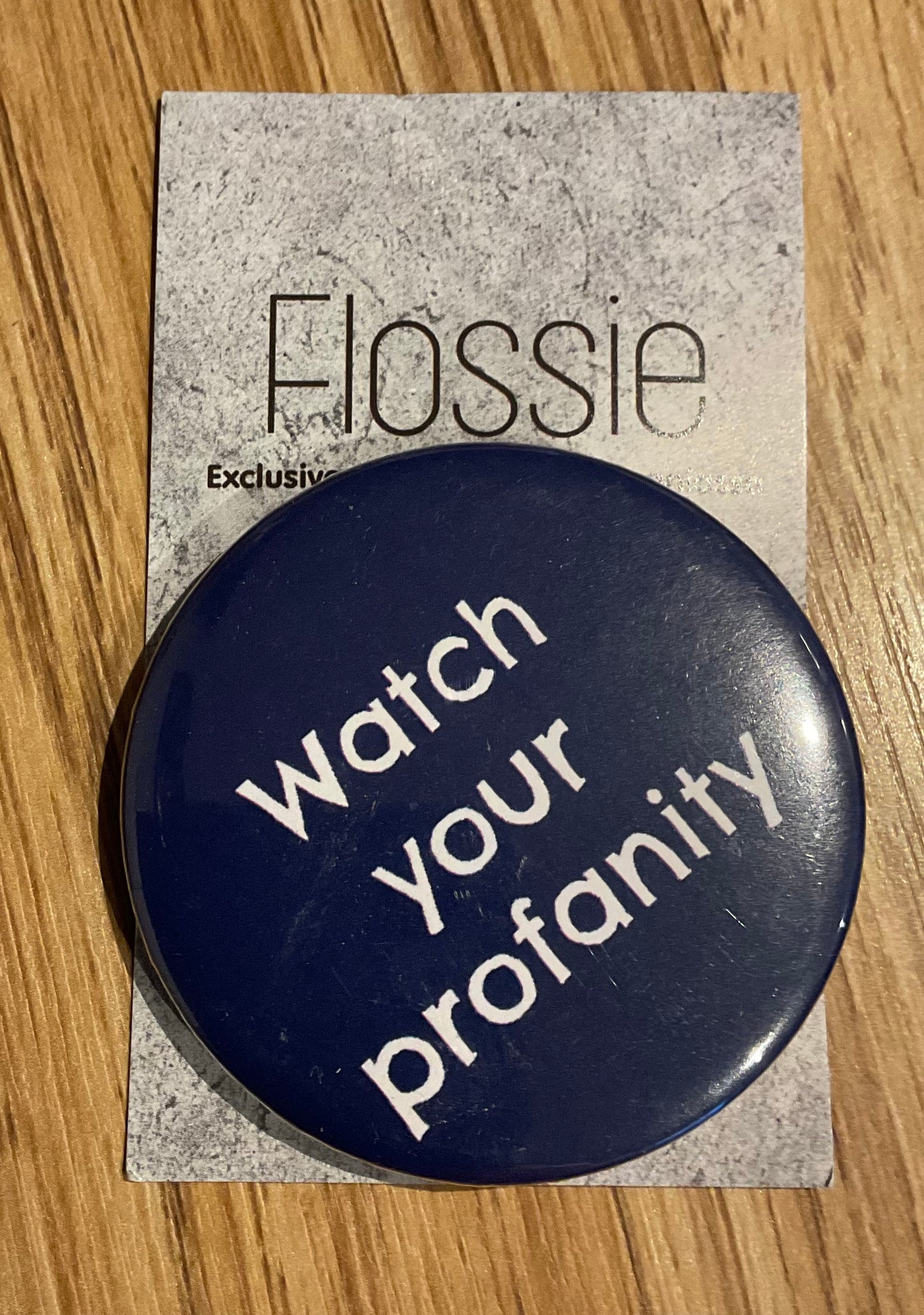 *Badge Watch Your Profanity