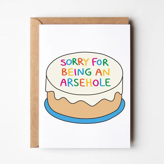 Sorry For Being An Ahole Card