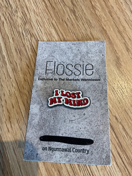 *I Lost My Mind Lapel Pin