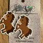 *Earrings Brown Pony Dangles