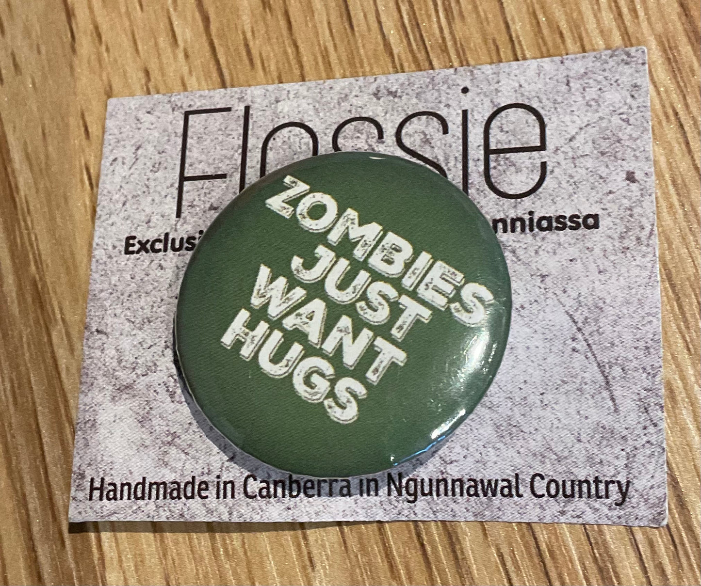 *Badge Zombies Just Want Hugs