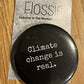 * Badge Climate Change is Real