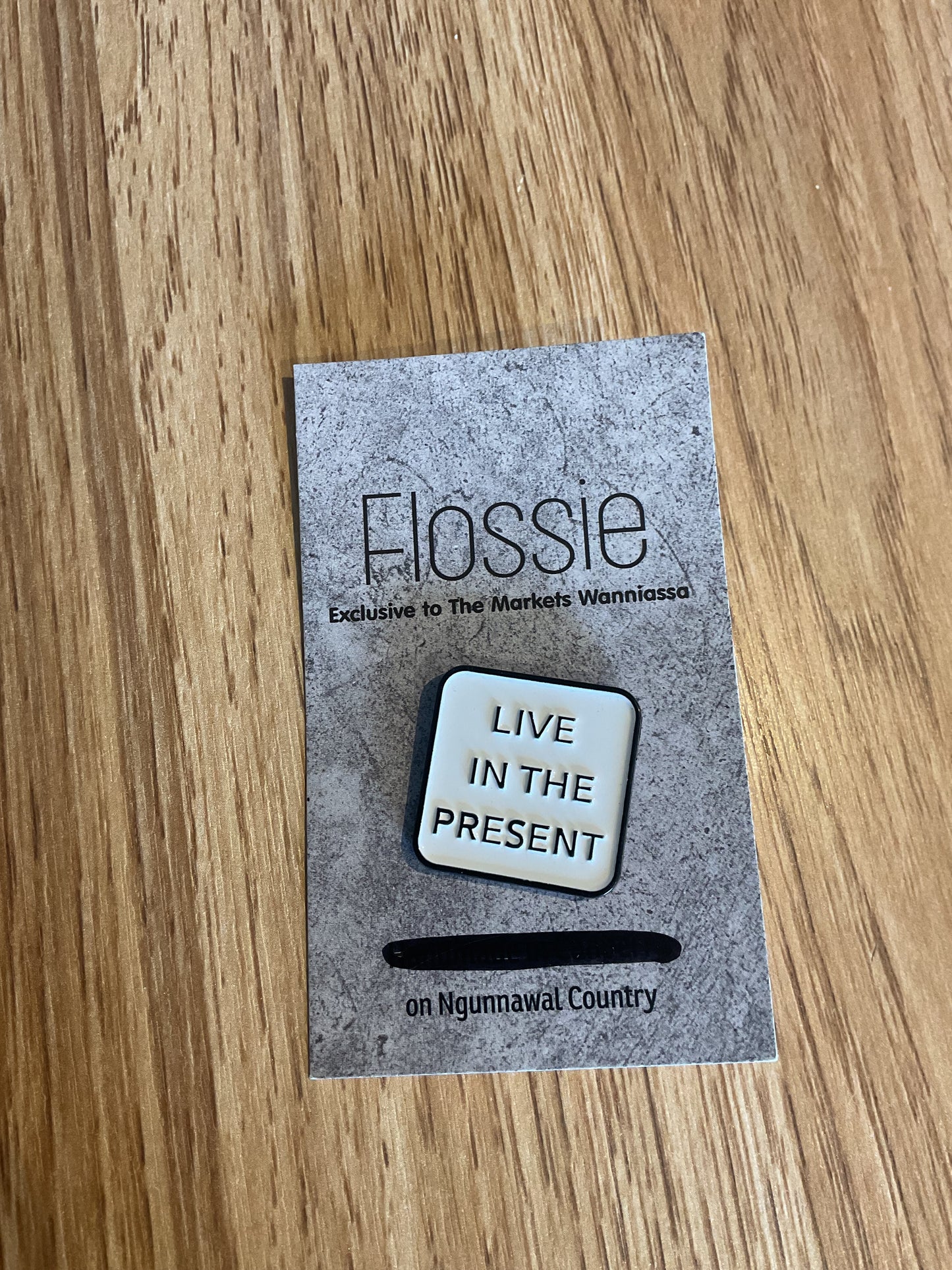 *Live in the Present Lapel Pin