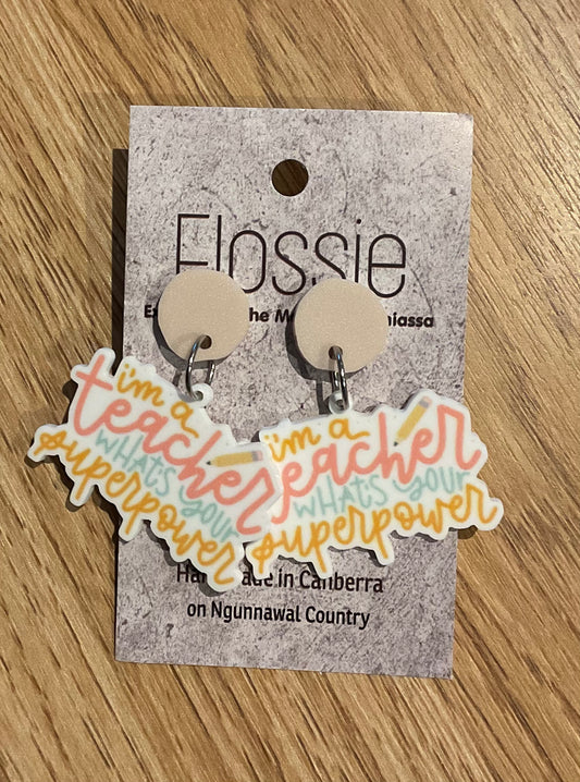 *Earrings Teacher Superpower Dangles