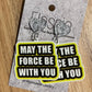 *Earrings Force Be With You Dangles