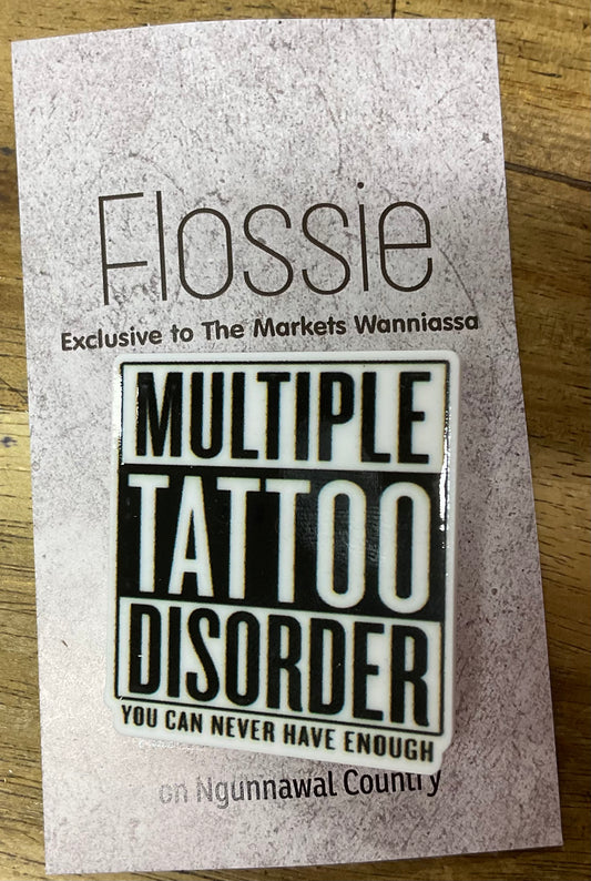 Brooch Multiple Tattoo Disorder