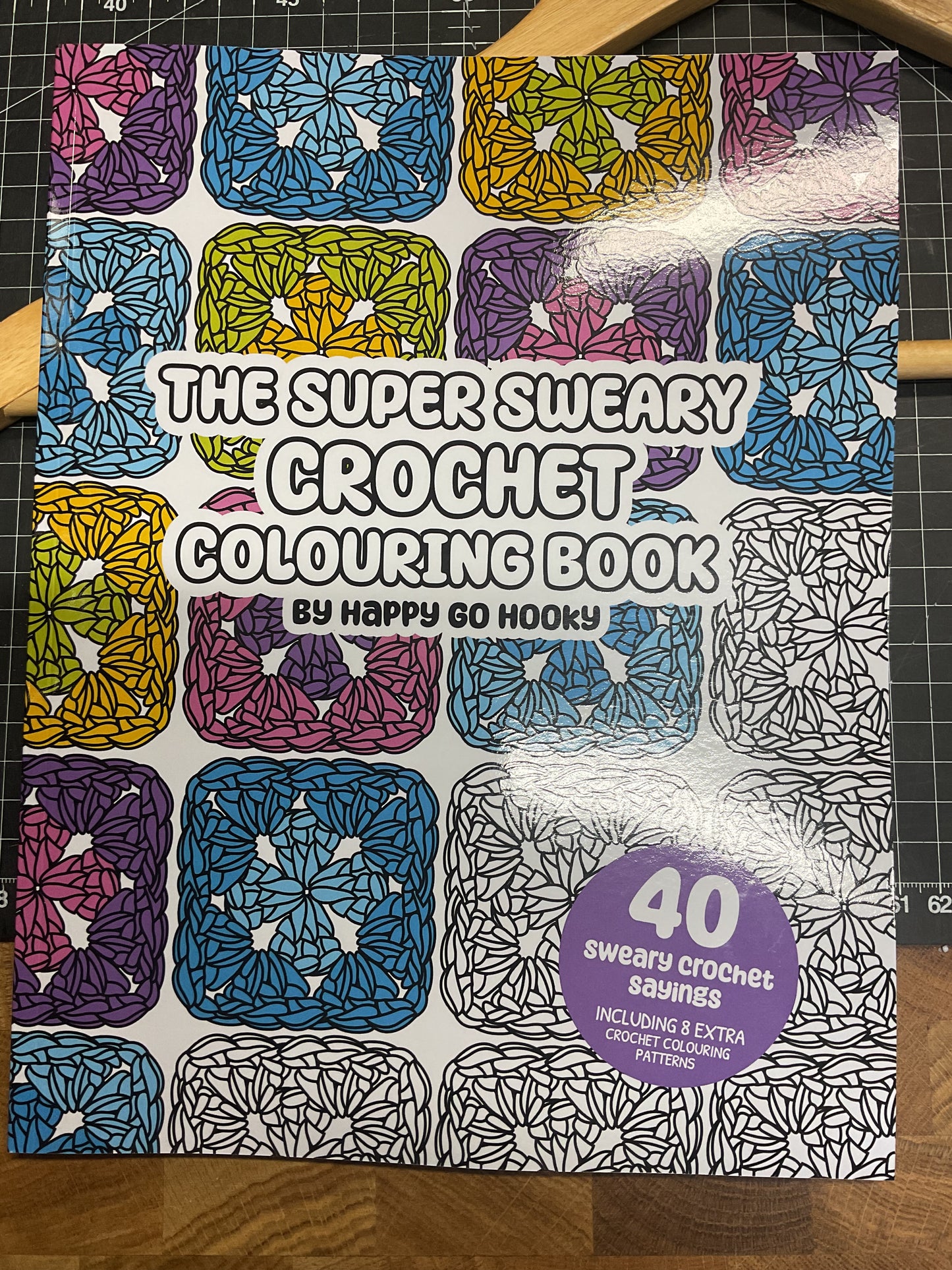 The Super Sweary Crochet Colouring Book
