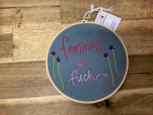 Feminist as Fuck Hoop 17cm