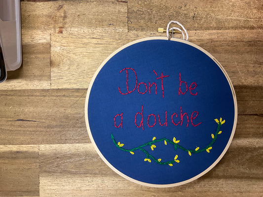 Don't Be a Douche Hoop 18cm