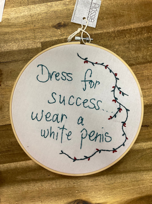 Dress For Success  Embroidery Hoop 24cm