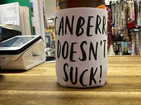 Stubby Holder -Canberra Doesn't Suck