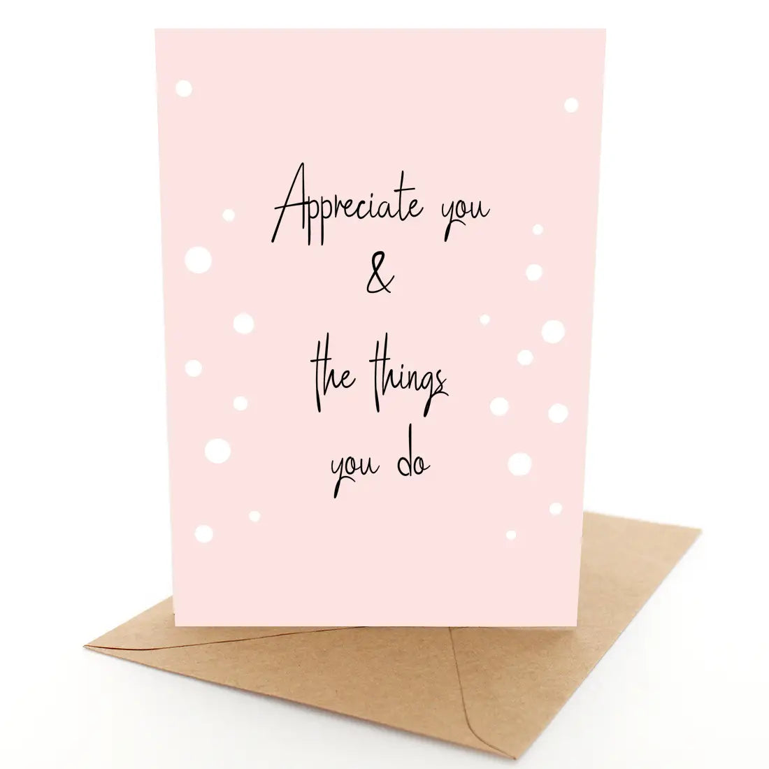 Greeting Card Appreciate You