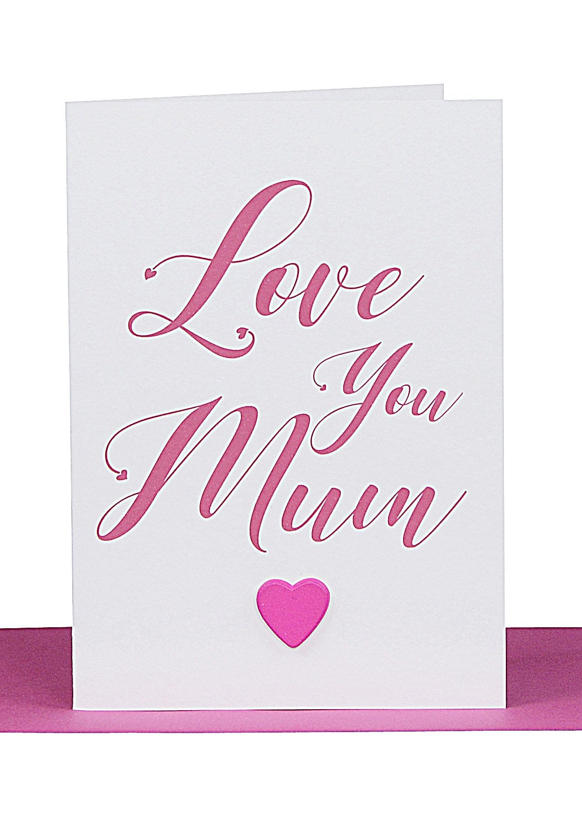 Love You Mum Greeting Card Pink Heart