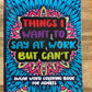 Things I Want to Say at Work But Can't Colouring Book