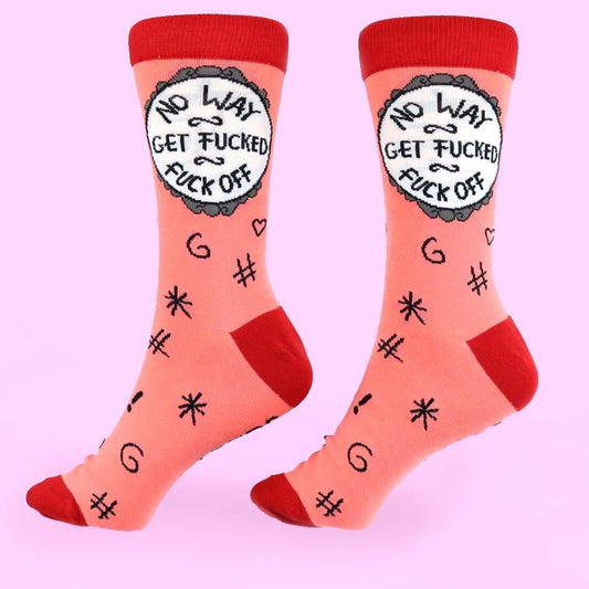 No Way Get F*cked, F*ck Off Socks