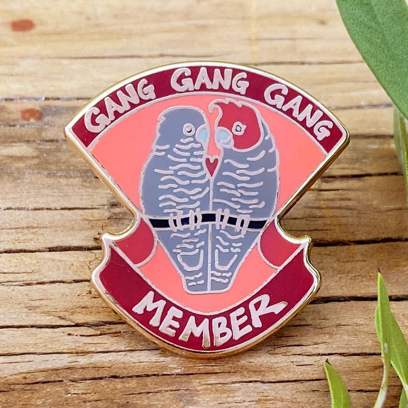 Gang Gang Gang Member Enamel Pin