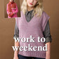 Work to Weekend Patterns
