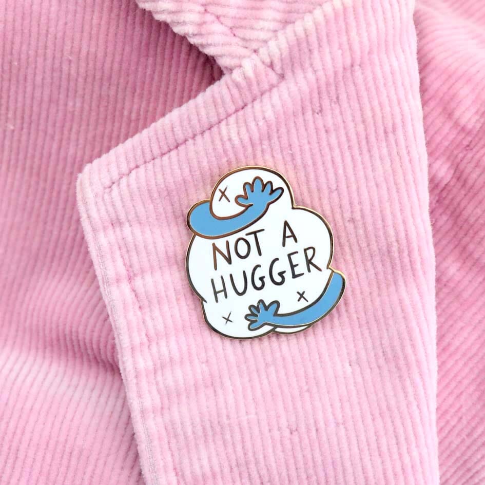 Not A Hugger Lapel Pin
