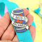 I Need To Recharge Lapel Pin