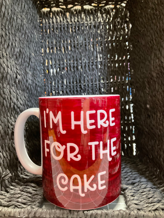 Mug - I'm Here For the Cake